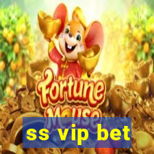 ss vip bet